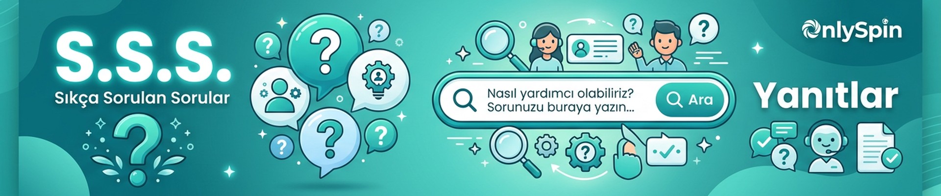OnlySpin Yanıt Noktası - Sıkça Sorulan Sorular